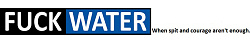 Fuck Water