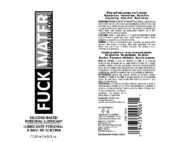 Fuck Water Premium Silicone Lubricant - 4 Fl. Oz.
